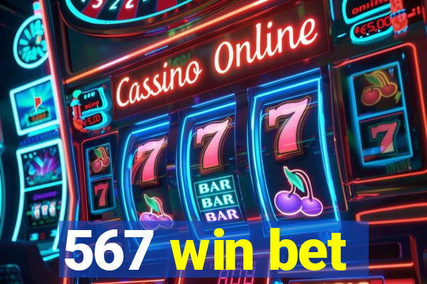567 win bet